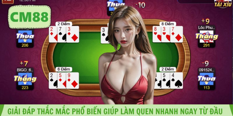 Giải đáp thắc mắc phổ biến giúp làm quen nhanh ngay từ đầu