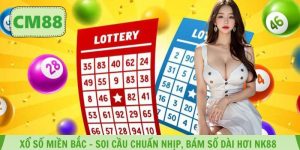 Xổ số Miền Bắc - Soi Cầu Chuẩn Nhịp, Bám Số Dài Hơi NK88